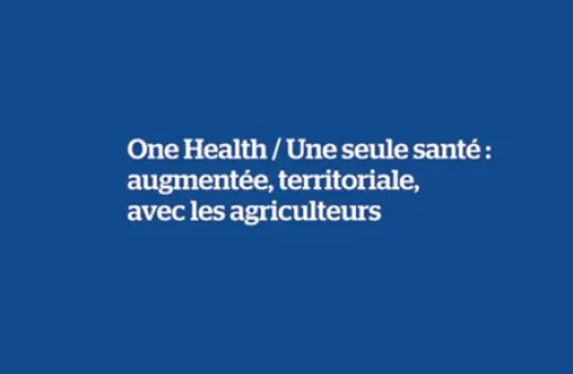 Conférence One Health - Agridées