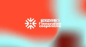 Trophées de l'innovation coopérative