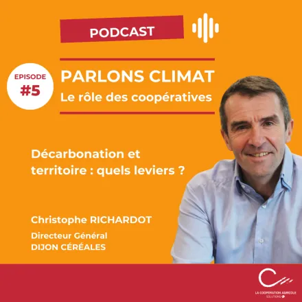 Podcast - La Coopération Agricole Solutions +
